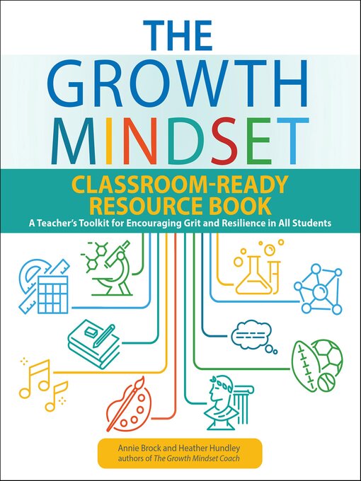 Cover image for The Growth Mindset Classroom-Ready Resource Book